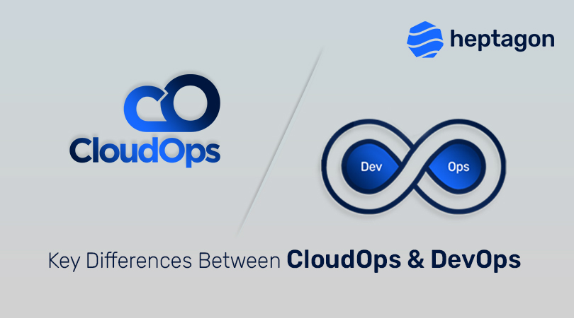 Differences and Similarities Between CloudOps and DevOps